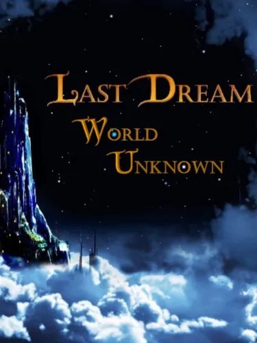Portada de Last Dream: World Unknown