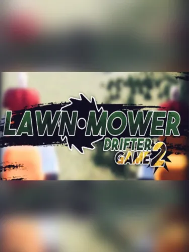 Portada de Lawnmower Game 2: Drifter