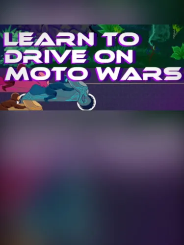 Portada de Learn to Drive on Moto Wars