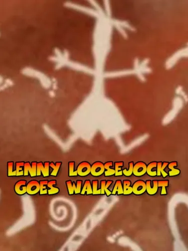 Portada de Lenny Loosejocks Goes Walkabout