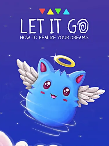 Portada de Let It Go – How to realize your dreams