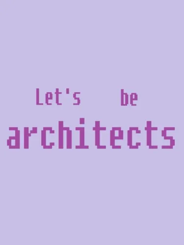 Portada de Let’s be architects