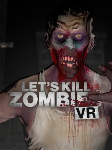 Portada de Let’s Kill Zombies VR