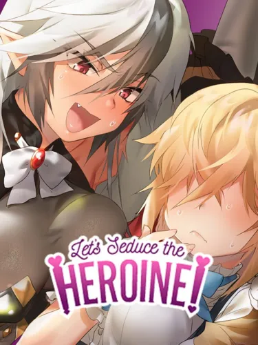 Portada de Let’s Seduce the Heroine!
