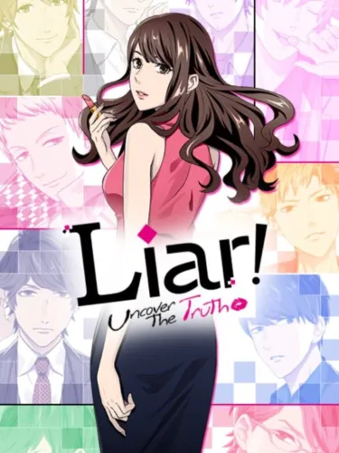 Portada de Liar! Uncover the Truth