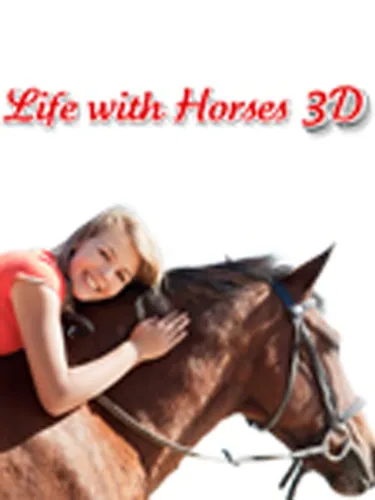 Portada de Life with Horses 3D