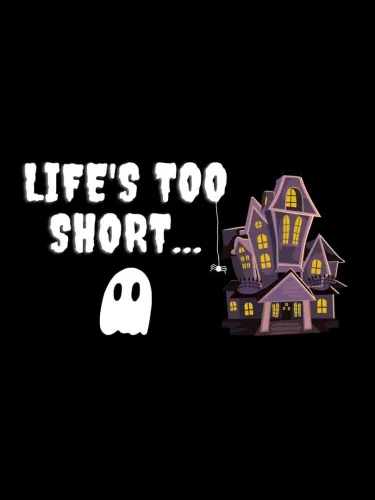 Portada de Life’s Too Short
