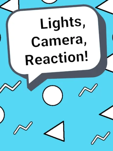 Portada de Lights, Camera, Reaction!
