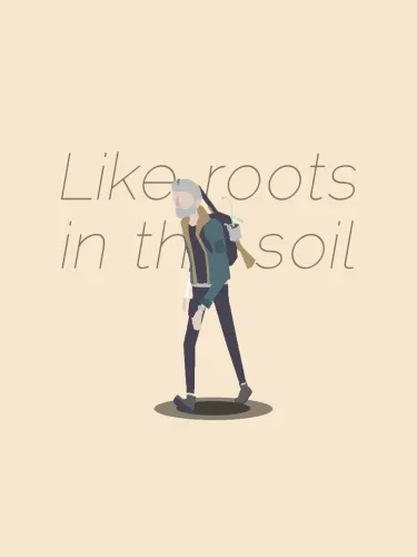 Portada de Like Roots in the Soil