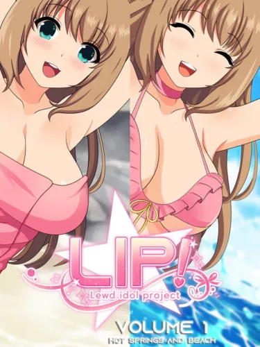 Portada de LIP! Lewd Idol Project Vol.1: Hot Springs and Beach Episodes