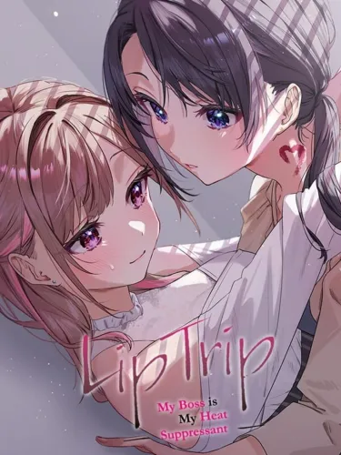 Portada de LipTrip: My Boss is My Heat Suppressant