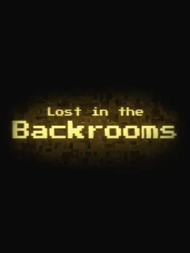 Portada de Lost in the Backrooms