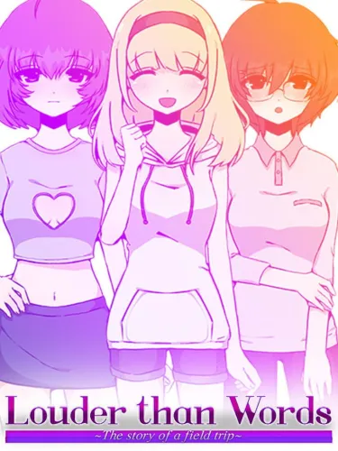 Portada de Louder Than Words: The Story of a Field Trip