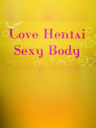 Portada de Love Hentai: Sexy Body