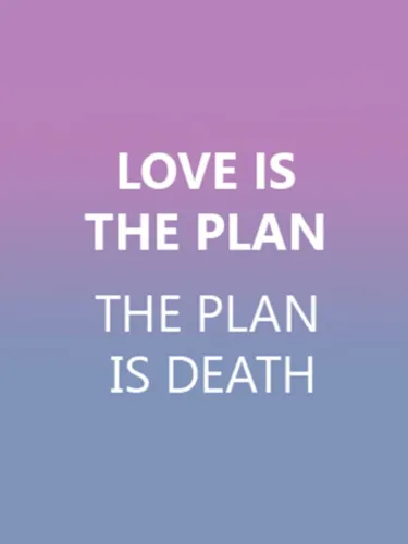 Portada de Love is the Plan, the Plan is Death