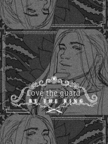 Portada de Love the Guard, Be the King