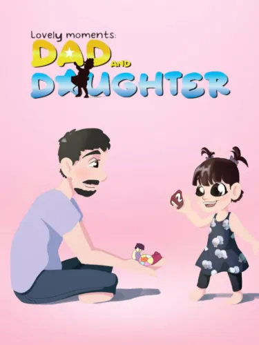 Portada de Lovely Moments: Dad and Daughter