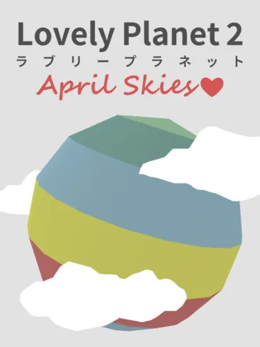 Portada de Lovely Planet 2: April Skies