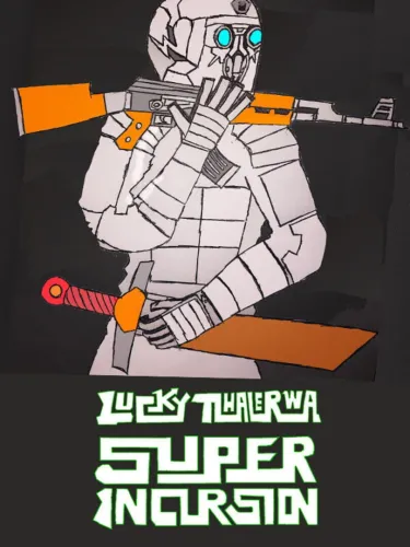 Portada de Lucky Tlhalerwa: Super Incursion