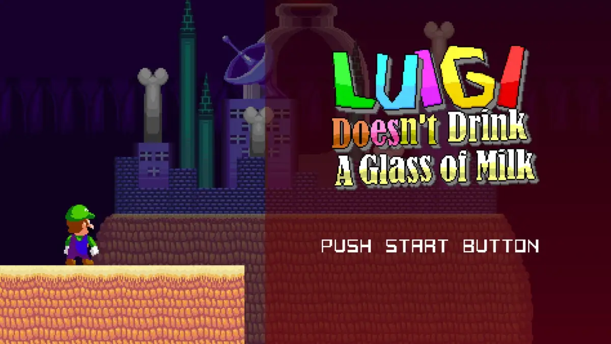 Luigi Doesn’t Drink A Glass of Milk