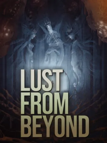Portada de Lust from Beyond