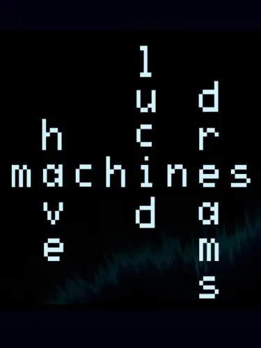 Portada de Machines Have Lucid Dreams