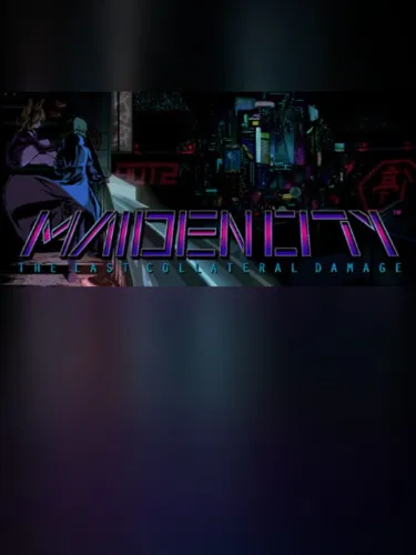 Portada de Maiden City: The Last Collateral Damage