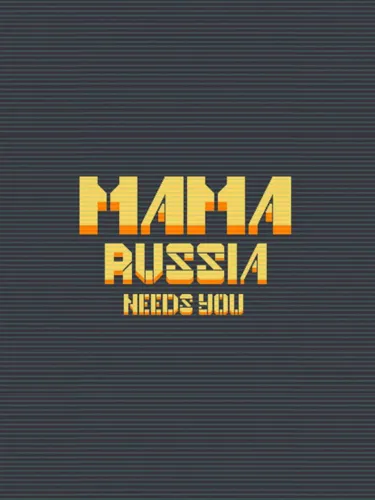 Portada de Mama Russia Needs You