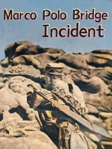 Portada de Marco Polo Bridge Incident
