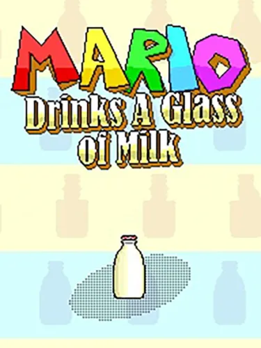 Portada oficial del videojuego Mario Drinks A Glass of Milk
