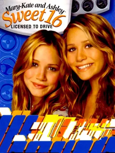 Portada de Mary-Kate and Ashley: Sweet 16 – Licensed to Drive