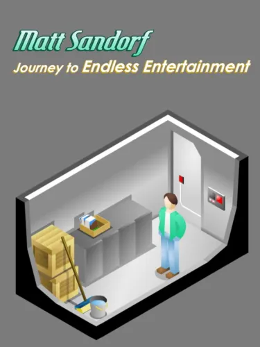 Portada de Matt Sandorf: Journey to Endless Entertainment