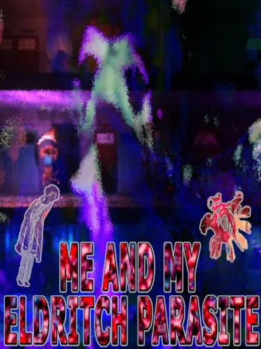 Portada de Me and My Eldritch Parasite