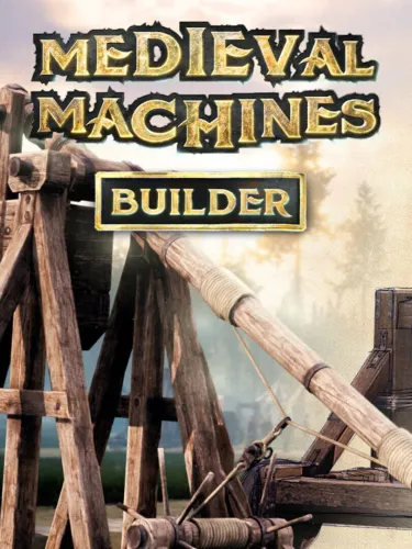 Portada de Medieval Machines Builder