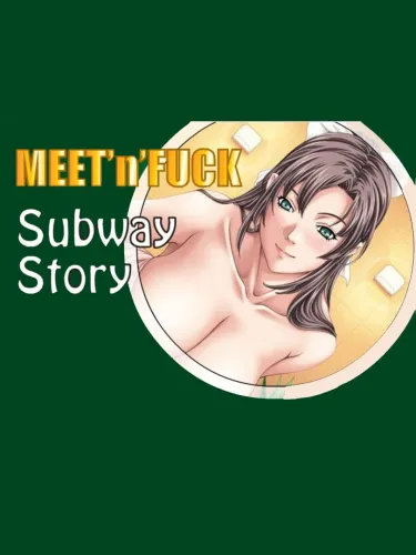 Portada de Meet’N’Fuck Subway Story