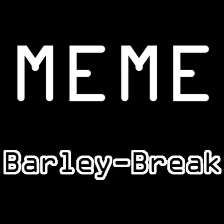 Portada de Meme Barley-Break