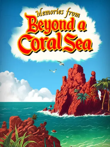 Portada de Memories From Beyond a Coral Sea