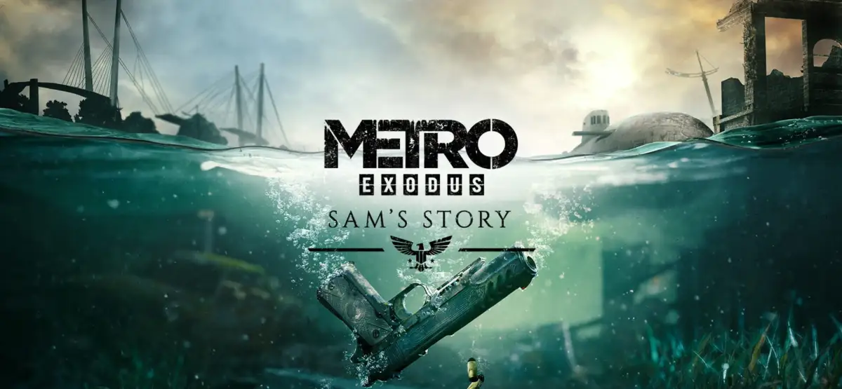 Metro Exodus: Sam’s Story