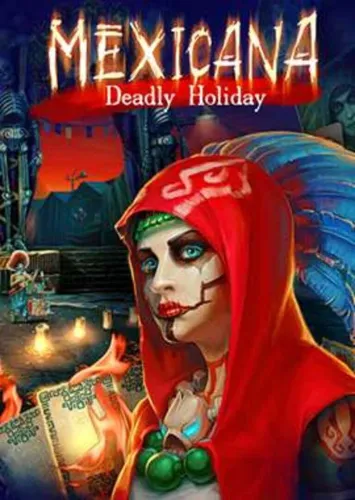 Portada de Mexicana: Deadly Holiday