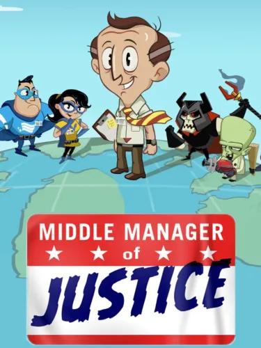 Portada de Middle Manager of Justice