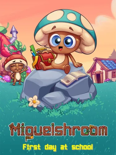 Portada de Miguelshroom: First Day at School