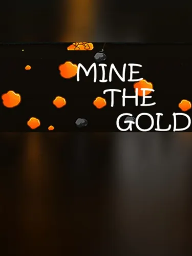 Portada de Mine the Gold
