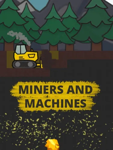 Portada de Miners and Machines