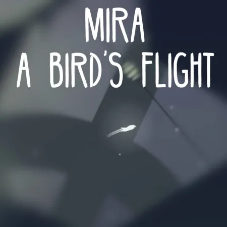 Portada de Mira: A Bird’s Flight