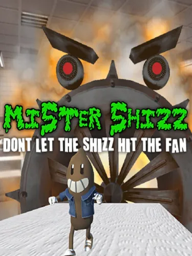 Portada de Mister Shizz: Don’t Let the Shizz Hit the Fan!