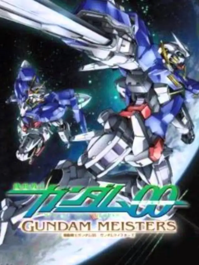 Mobile Suit Gundam 00: Gundam Meisters