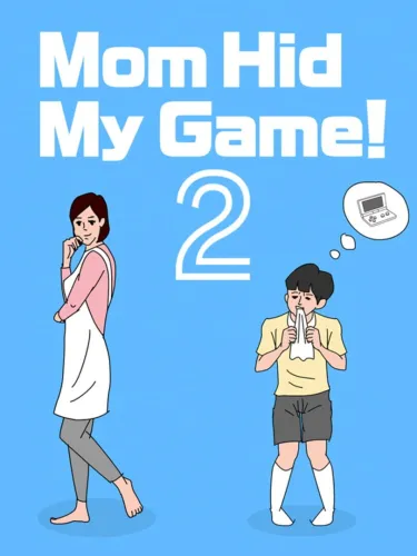 Portada de Mom Hid My Game! 2