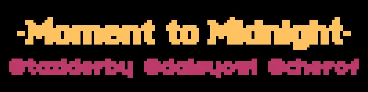 Moment to Midnight