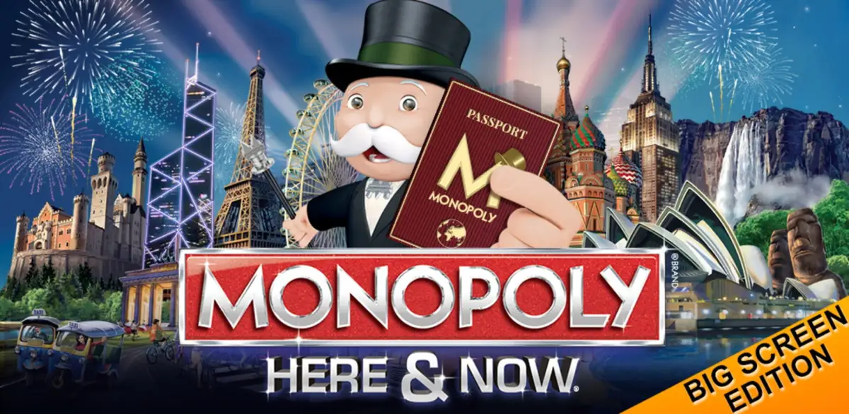 Monopoly Here & Now