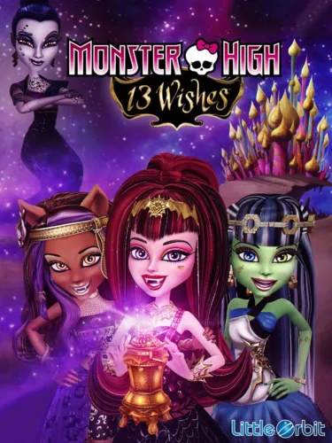 Portada de Monster High: 13 Wishes